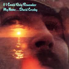 2CD - David Crosby - If I Could Only Remember My Name (50th) Supply