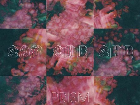 Say She She - Prism - CD For Cheap