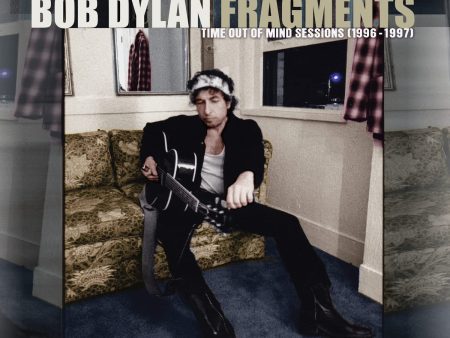 2CD - Bob Dylan - Fragments - Time Out Of Mind Sessions (1996-1997): The Bootleg Series Vol. 17 For Cheap